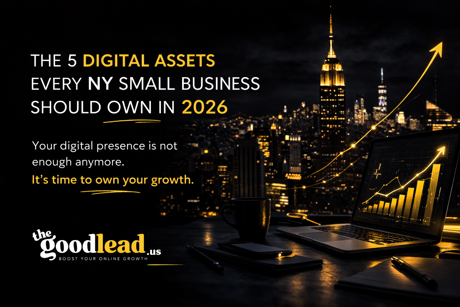 5 Digital Assets Every NY Business Needs in 2026